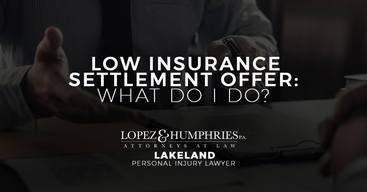 Low Insurance Settlement Offer: What Do I Do?