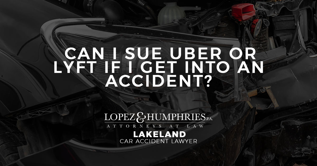 Can I Sue Uber or Lyft if I Get into an Accident?