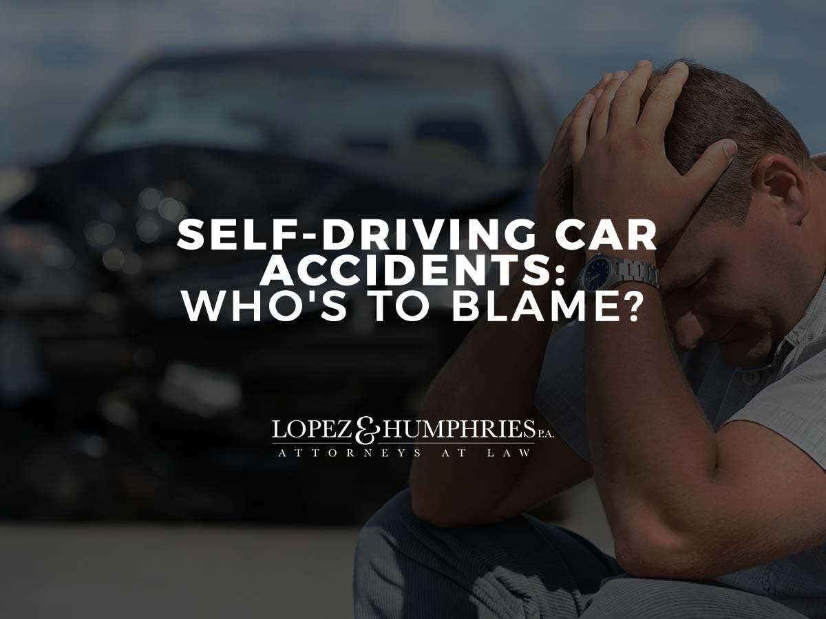 Self-Driving Car Accidents: Who's to Blame?
