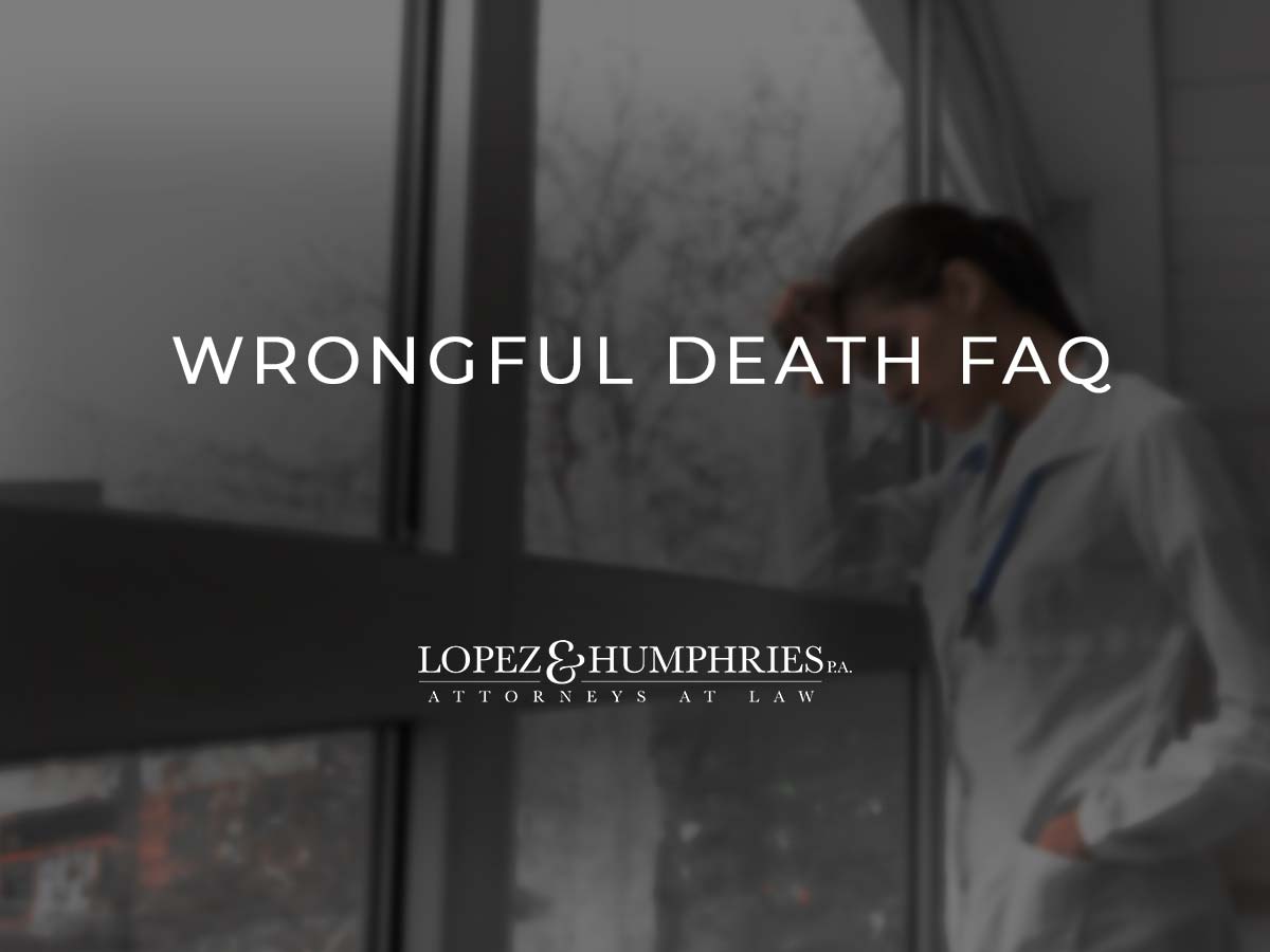 Wrongful Death FAQ