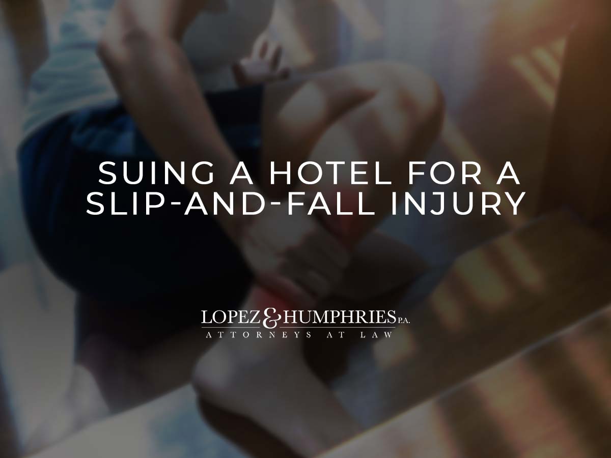 Suing a Hotel for a Slip-and-Fall Injury
