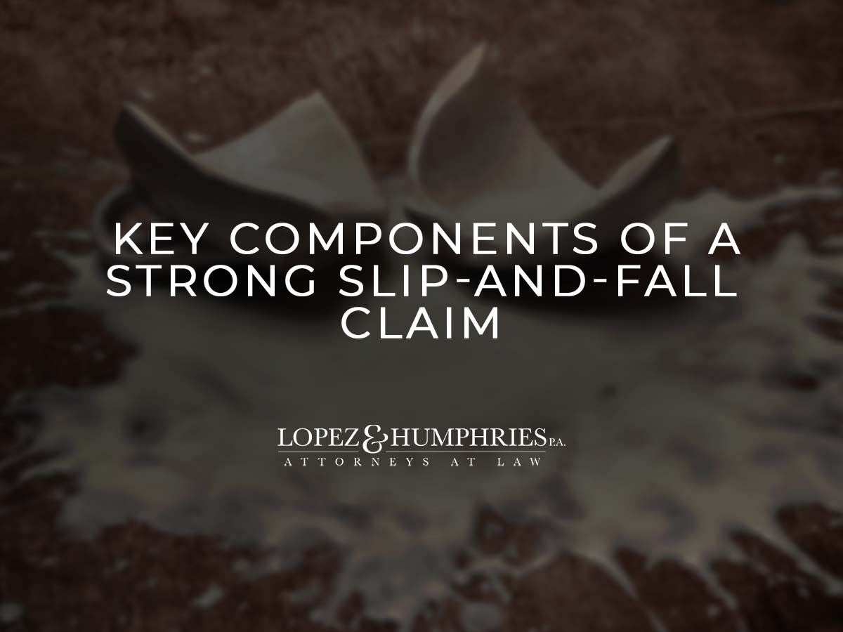 Key Components of a Strong Slip-and-Fall Claim